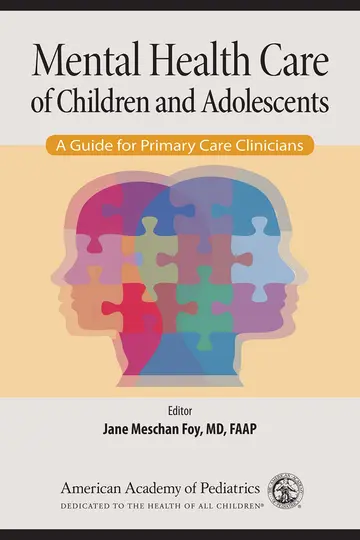 Cover of Mental Health Care of Children and Adolescents A Guide for Primary Care Clinicians