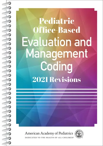 Cover of Pediatric Office-based Evaluation and Management Coding