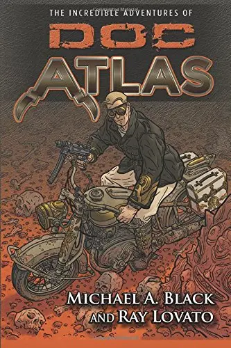 Cover of The Incredible Adventures of Doc Atlas