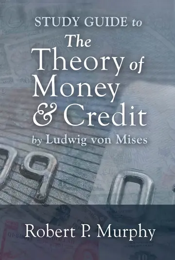 Cover of Study Guide to the Theory of Money and Credit