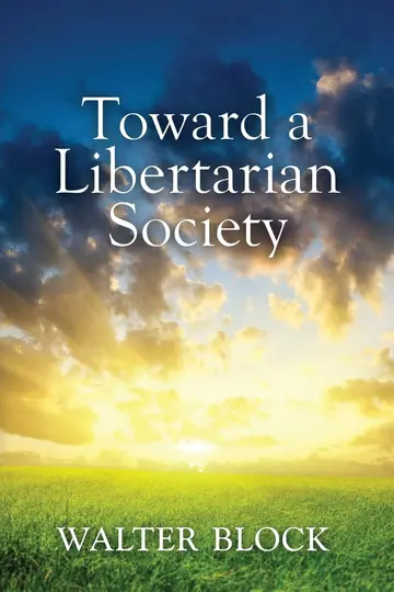 Cover of Toward a Libertarian Society