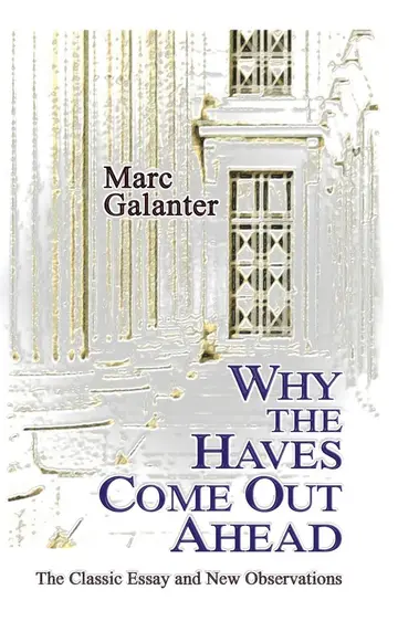 Cover of Why the Haves Come Out Ahead