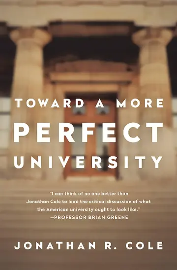 Cover of Toward A More Perfect University