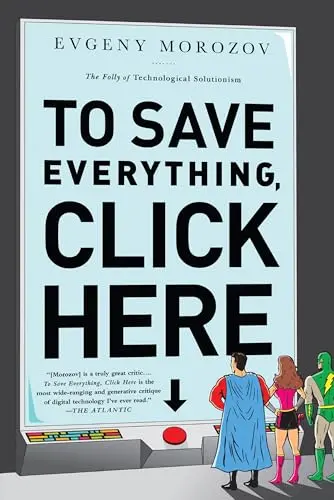 Cover of To Save Everything, Click Here