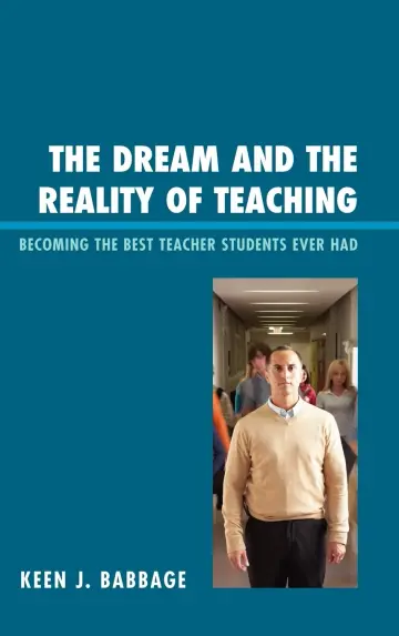 Cover of The Dream and the Reality of Teaching