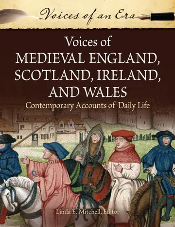Cover of Voices of Medieval England, Scotland, Ireland, and Wales