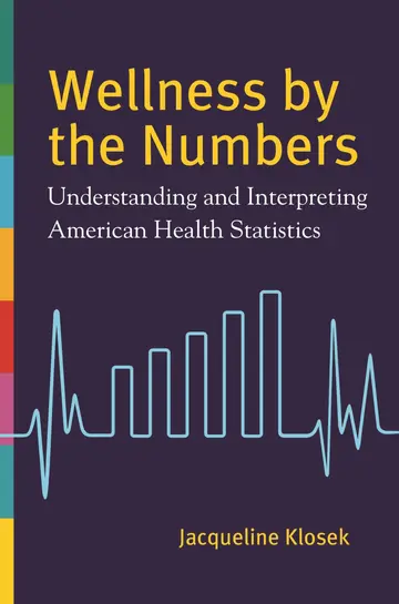 Cover of Wellness by the Numbers