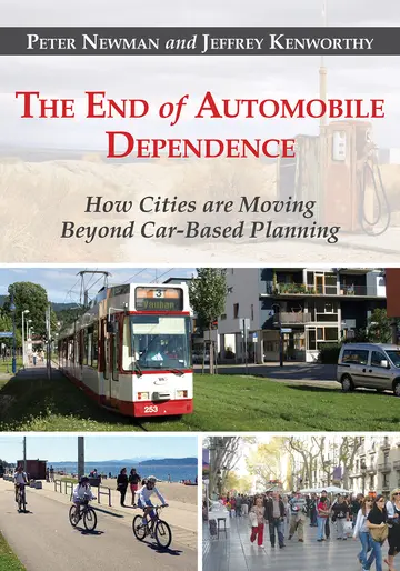 Cover of The End of Automobile Dependence