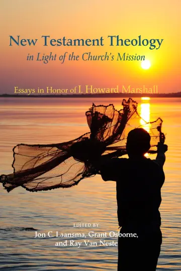 Cover of New Testament Theology in Light of the Church's Mission