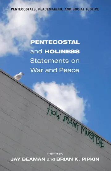 Cover of Pentecostal and Holiness Statements on War and Peace