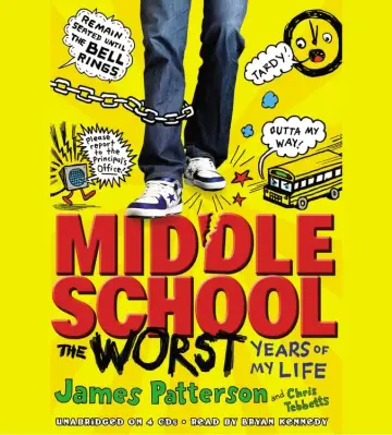 Cover of Middle School, the Worst Years of My Life