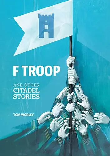 Cover of F Troop and Other Citadel Stories