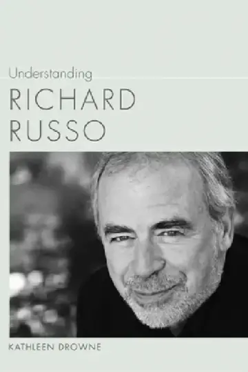 Cover of Understanding Richard Russo