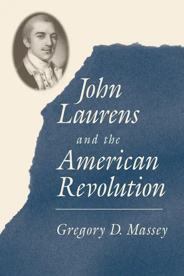 Cover of John Laurens and the American Revolution