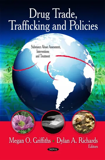 Cover of Drug Trade, Trafficking and Policies