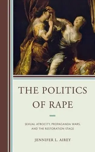 Cover of The Politics of Rape