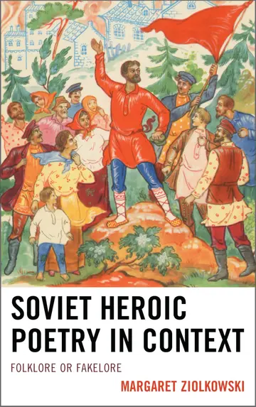 Cover of Soviet Heroic Poetry in Context