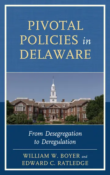 Cover of Pivotal Policies in Delaware