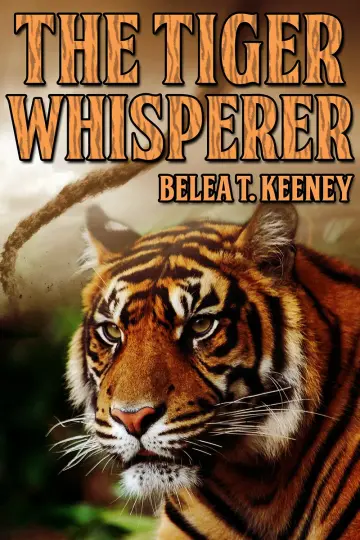 Cover of The Tiger Whisperer