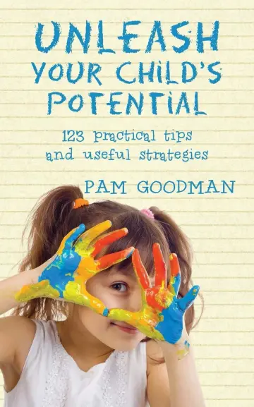 Cover of Unleash Your Child's Potential