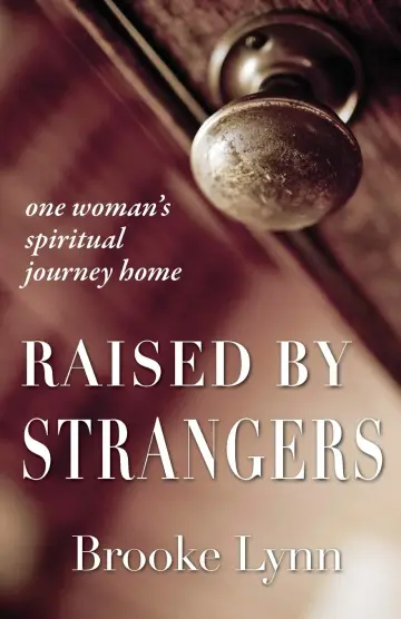 Cover of Raised by Strangers