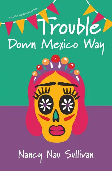 Cover of Trouble Down Mexico Way