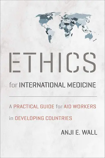 Cover of Ethics for International Medicine