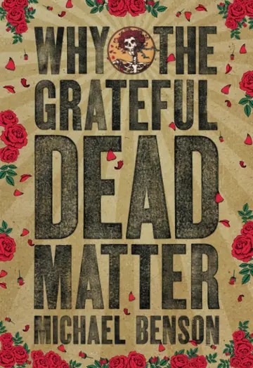 Cover of Why the Grateful Dead Matter