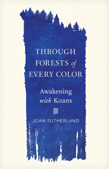 Cover of Through Forests of Every Color