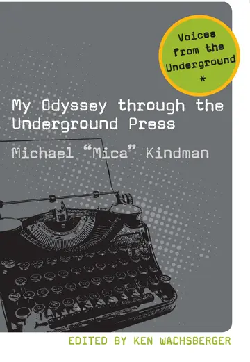 Cover of My Odyssey Through the Underground Press