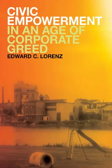 Cover of Civic Empowerment in an Age of Corporate Greed