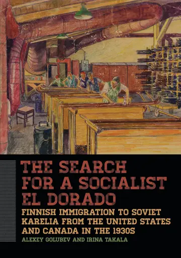 Cover of The Search for a Socialist El Dorado