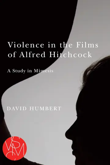 Cover of Violence in the Films of Alfred Hitchcock