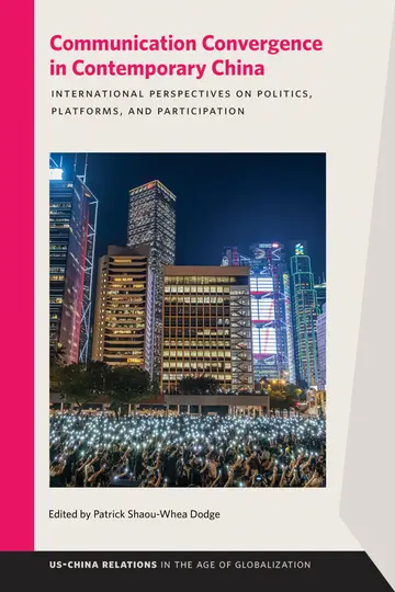 Cover of Communication Convergence in Contemporary China