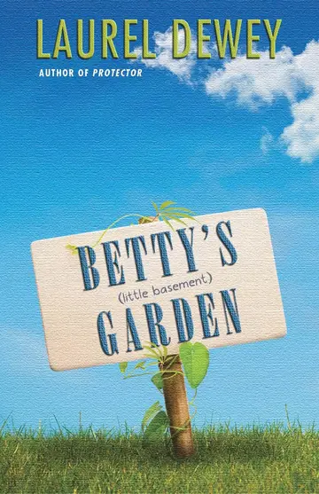 Cover of Betty's Little Basement Garden