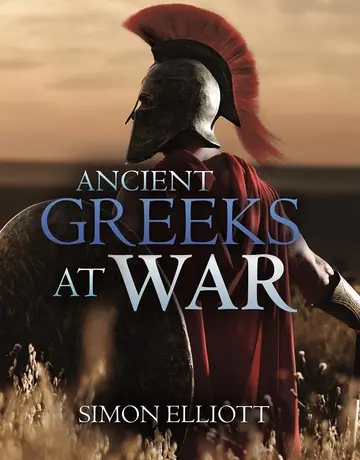 Cover of Ancient Greeks at War