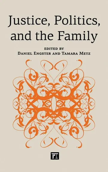 Cover of Justice, Politics, and the Family