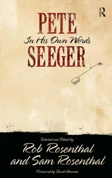 Cover of Pete Seeger in His Own Words