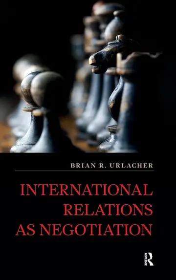 Cover of International Relations as Negotiation