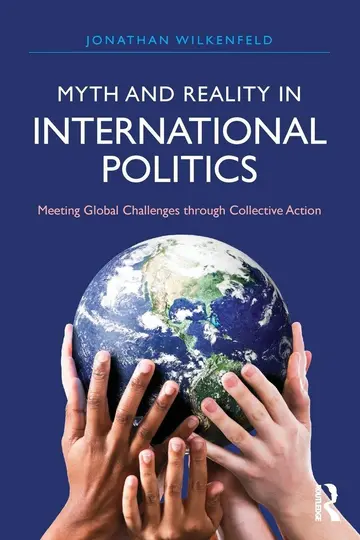 Cover of Myth and Reality in International Politics