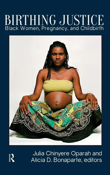 Cover of Birthing Justice