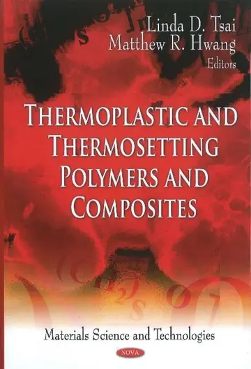 Cover of Thermoplastic and Thermosetting Polymers and Composites