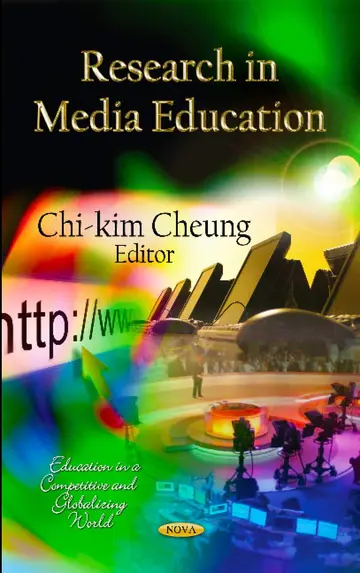 Cover of Research in Media Education (Education in a Competitive and Globalizing World