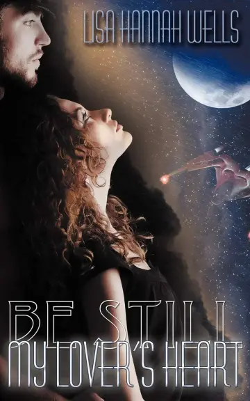 Cover of Be Still My Lover's Heart