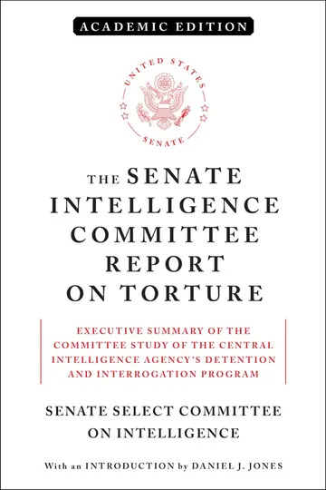 Cover of The Senate Intelligence Committee Report on Torture