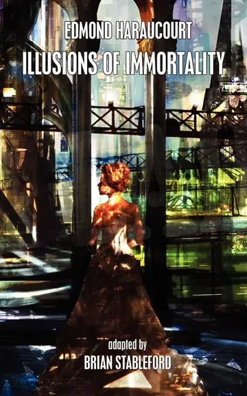 Cover of Illusions of Immortality