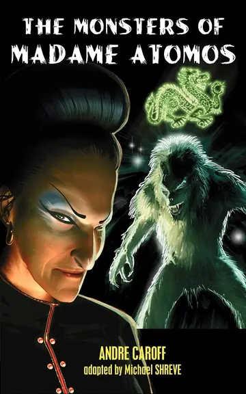 Cover of The Monsters of Madame Atomos