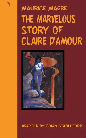 Cover of The Marvelous Story of Claire d'Amour