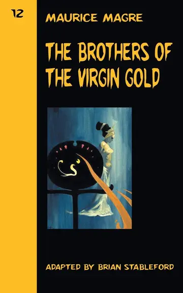 Cover of The Brothers of the Virgin Gold