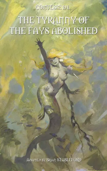 Cover of The Tyranny of the Fays Abolished